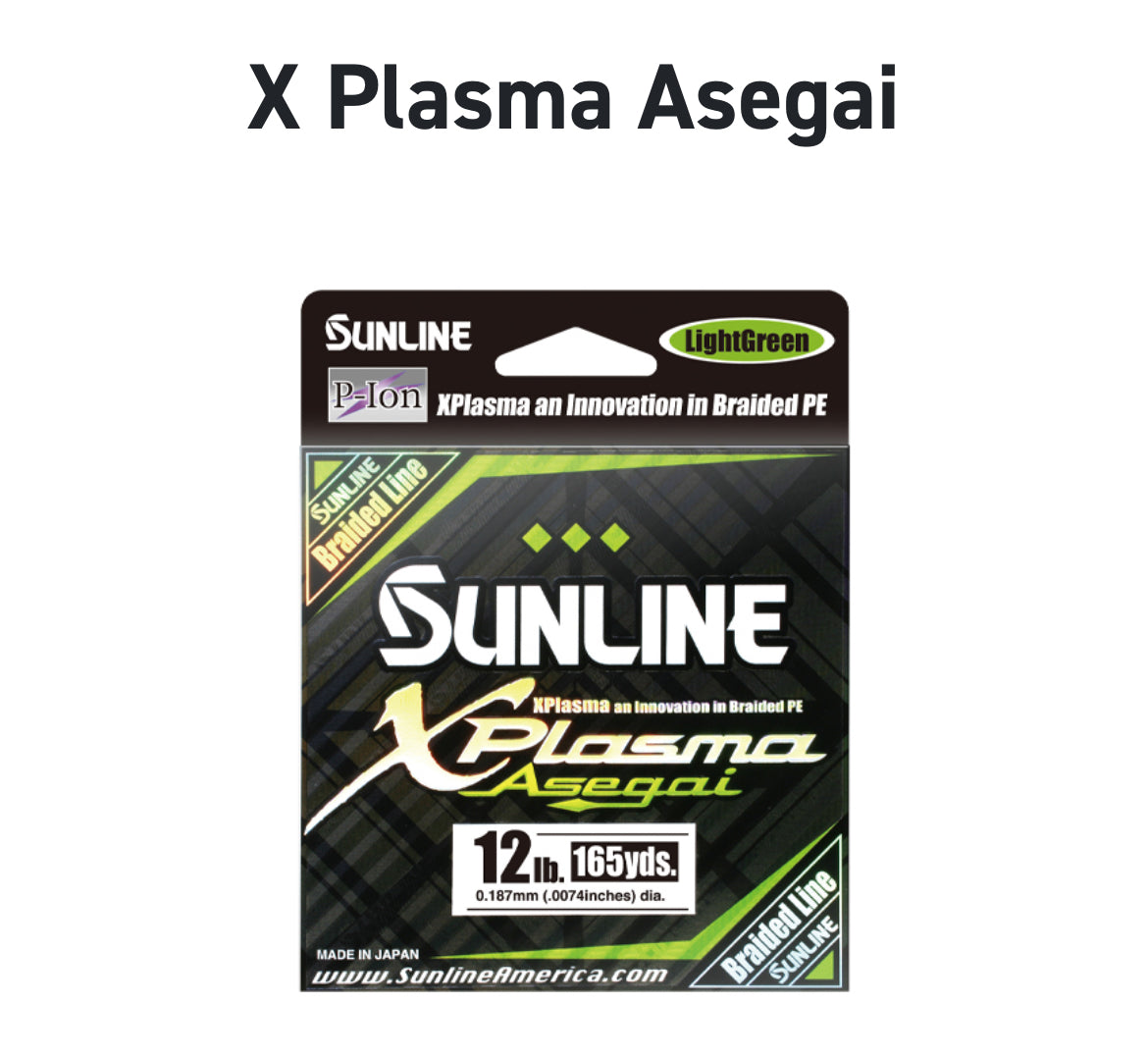 Sunline X-Plasma.